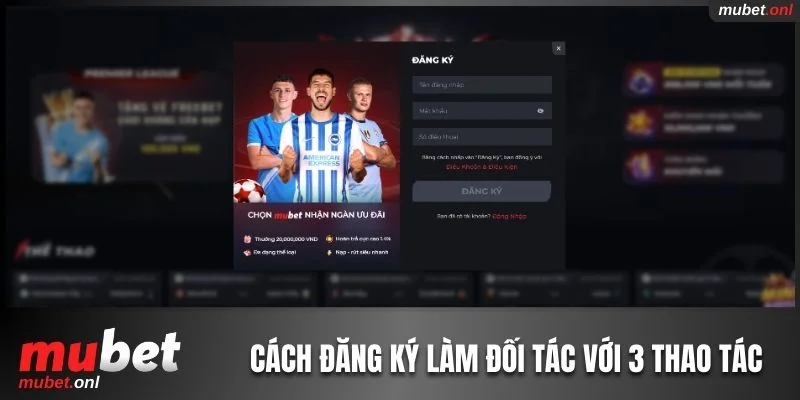 Đăng ký làm đối tác đơn giản với 3 bước 